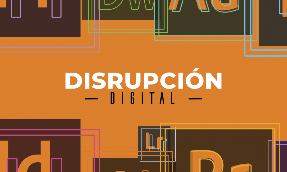 Disrupción digital 